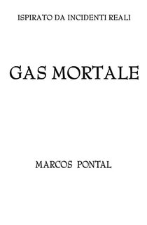 Marcos Pontal - Gas Mortale (2024)