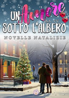 AA. VV. - Un amore sotto l'albero (2024)