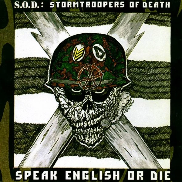 [Image: s-o-d-speak-english-or-die-cover-art.webp]
