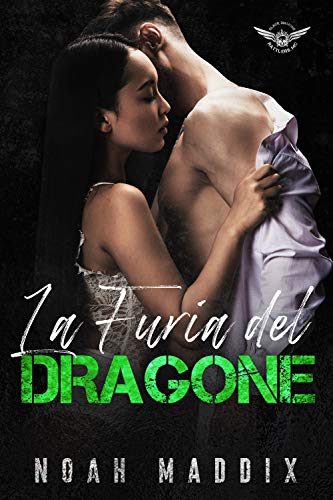 Noah Maddix – La Furia del Dragone (2021)