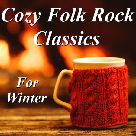 82ad225a 1fc5 4b89 a3fe 32eb4463a054 - VA - Cozy Folk Rock Classics For Winter (Live) (2021)