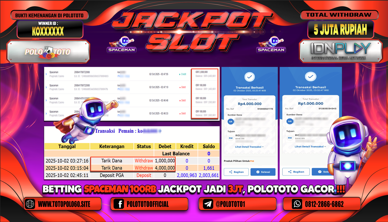 POLOTOTO JACKPOT SLOT SPACEMAN Rp.5.000.000,- LUNAS