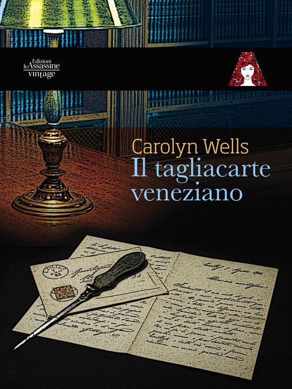 Carolyn Wells – Il tagliacarte veneziano (2018)