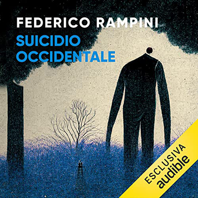 Federico Rampini - Suicidio occidentale (2022) (mp3 - 128 kbps)