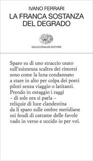 Ivano Ferrari - La franca sostanza del degrado (2013)
