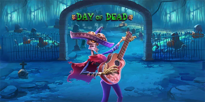 trik-cerdas-bermain-di-slot-day-of-dead