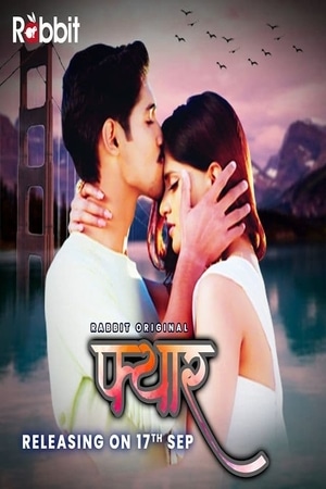 18+ Fyaar (2021) RabbitMovies Originals Hindi Short Film 720p HDRip 500MB Download