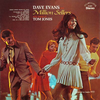 Dave Evans - Dave Evans Sings Million Sellers Made Famous by Tom Jones (1970) [Official Digital Release] [2022, Remastered, CD-Quality + Hi-Res]