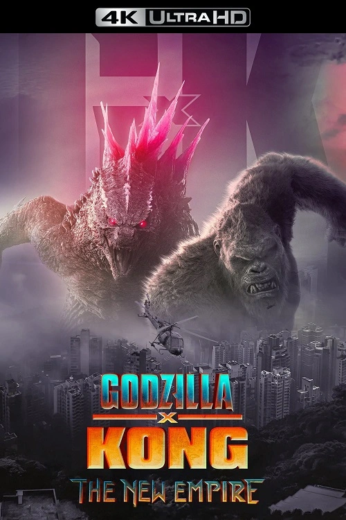 Godzilla i Kong: Nowe imperium / Godzilla x Kong: The New Empire (2024) PLDUB.2160p.AMZN.WEB-DL.H.265.DDP5.1-FOX / Dubbing PL