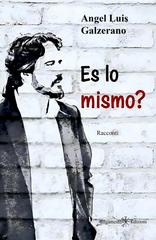 Angel Luís Galzerano – Es lo mismo? (2026)