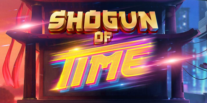 Bonus Samurai Aktif Di Slot Shogun of Time Saat Multiplier Tinggi
