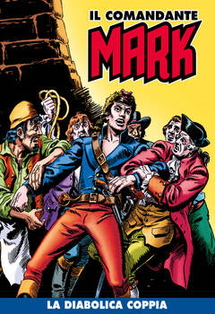 Il Comandante Mark a colori 161 - La diabolica coppia (2023)