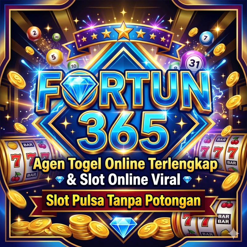 FORTUN365 Slot Pulsa
