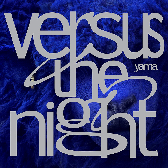 [2022.08.31] yama 2ndアルバム「Versus the night」[FLAC 48kHz/24bit]_gelbooru,二次元acg新版本福利网址