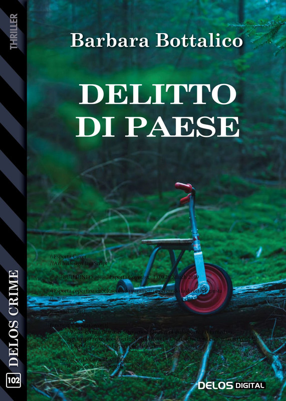 Barbara Bottalico – Delitto di Paese (2021)