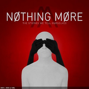 Re: Nothing More