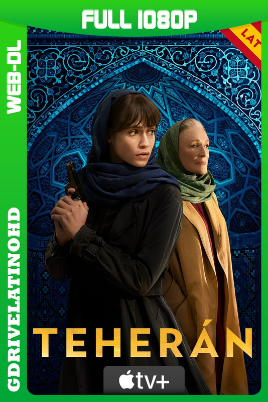 Teherán (2020-2026) Temporada 1 a 3 [24/24] WEB-DL 1080p Latino-Inglés-Hebreo