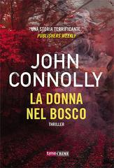 John Connolly – La donna nel bosco (2020)