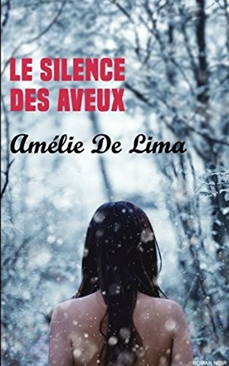 Le-Silence-des-Aveux-Am-lie-de-Lima.jpg