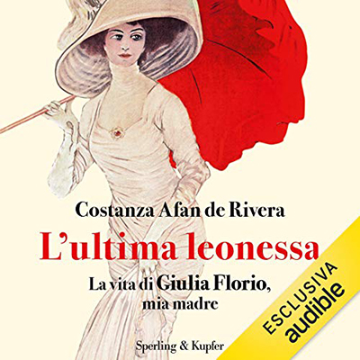 Costanza Afan De Rivera - L'ultima leonessa (2020) (mp3 - 128 kbps)