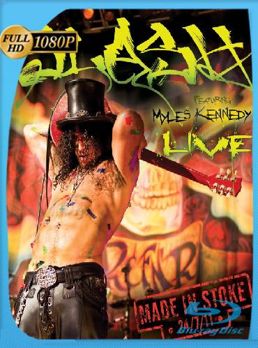 Slash: Made in Stoke (2011) BRrip [1080p] [Ingles] [GoogleDrive] [RangerRojo]