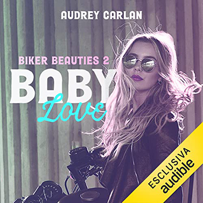 Audrey Carlan - Baby. Love (2022) (mp3 - 128 kbps)