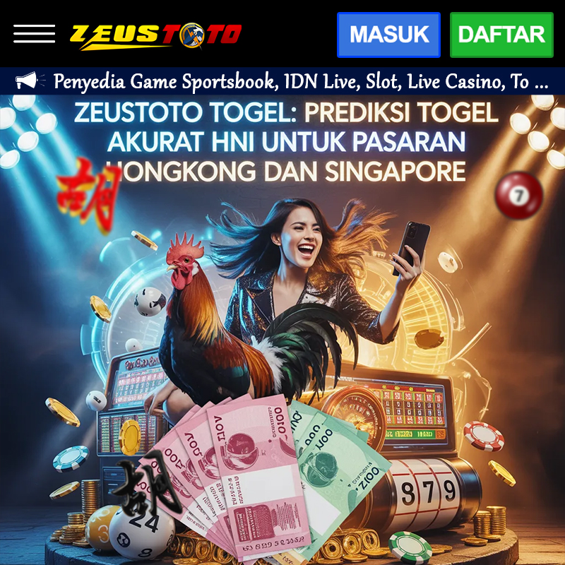 ZEUSTOTO TOGEL: Prediksi Togel Akurat Hari Ini untuk Pasaran Hongkong dan Singapore image 1