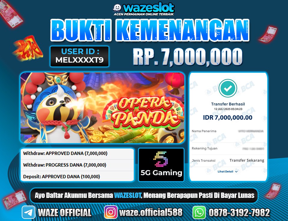 BUKTI KEMENANGAN 12 JULI 2025 DI GAME OPERA PANDA ( 5G GAMING )