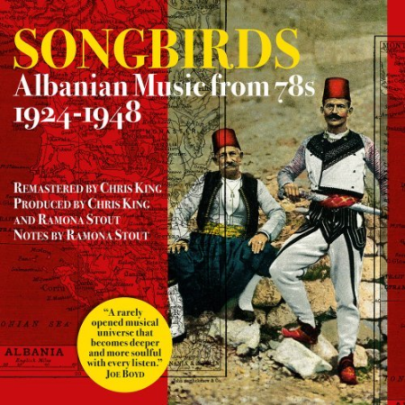 Various - Songbirds-Albanian Music from 78s-1924-1948 (2020-03-30)