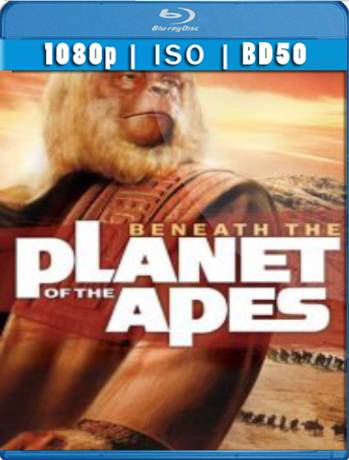 Beneath the Planet of the Apes (1970) BD50 [1080p] [Latino] [GoogleDrive] [RangerRojo]