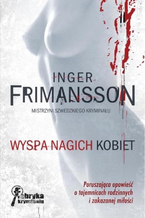 Inger Frimansson - Wyspa nagich kobiet