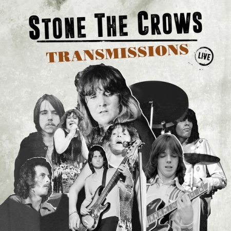 Stone The Crows – Transmissions (2023)