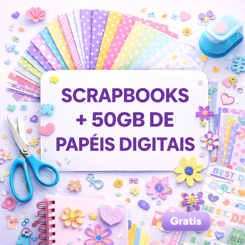 Bônus 1 – Scrapbooks + 50GB de Papéis Digitais