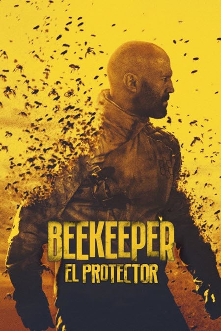 Beekeeper [2024][WEB-DL UHD 4k HDR x265 AC3][Audio Latino - Inglés] Fotos-00016-Beekeeper-2024-Portada