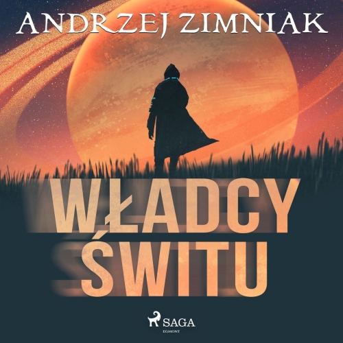 Zimniak Andrzej - Władcy świtu 