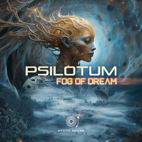 Psilotum - Fog Of Dream (2024) [FLAC]      