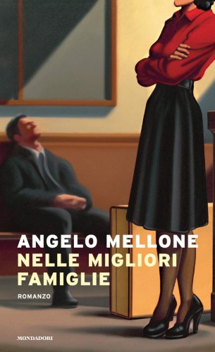 Angelo Mellone - Nelle migliori famiglie (2021)