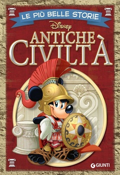 Le più belle storie Disney 56 - Antiche civiltà (2020)