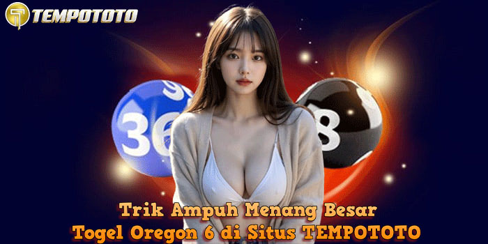 Togel Oregon 6