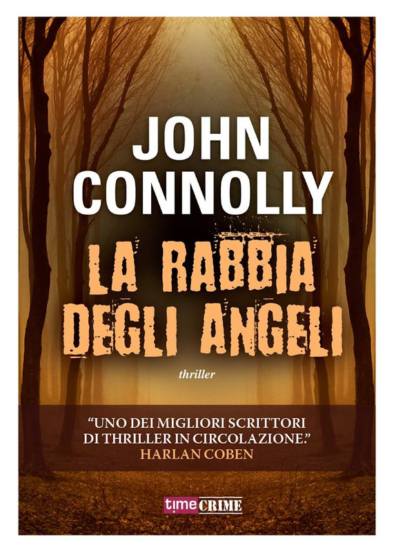 John Connolly - La rabbia degli angeli (2014)