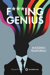 Massimo Temporelli – F***ing genius (2020)