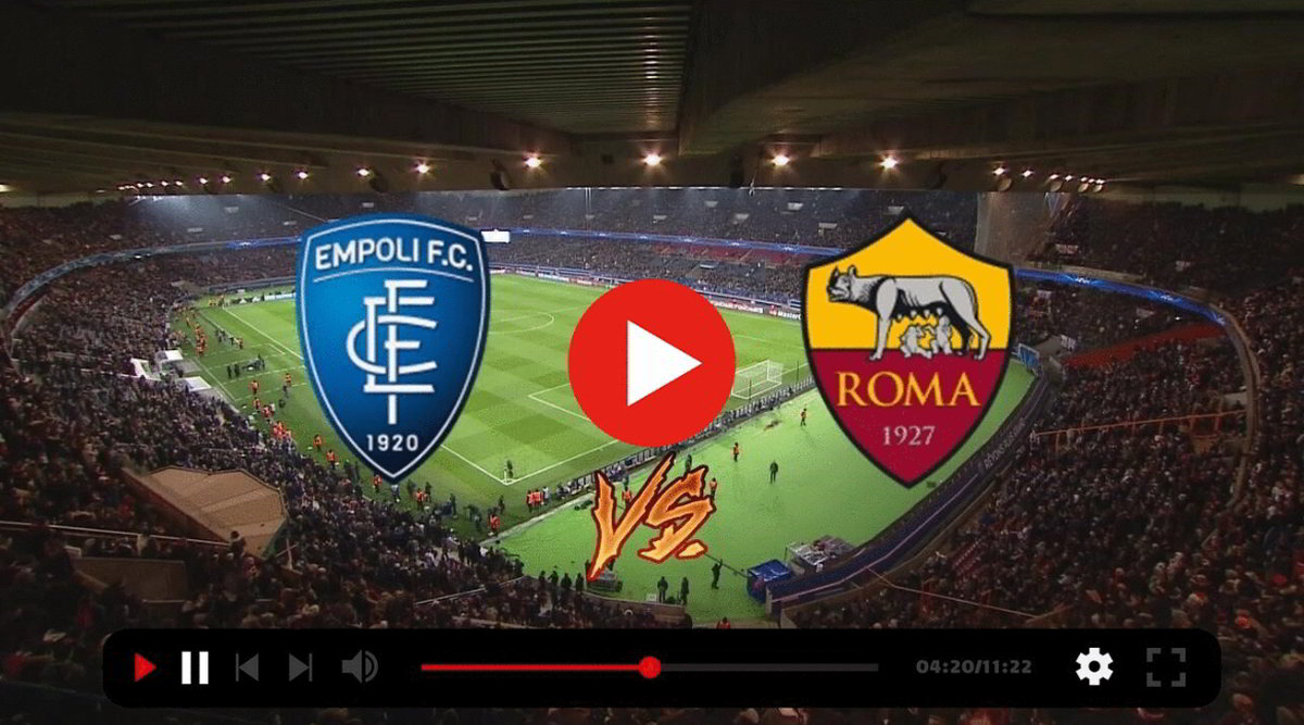 Empoli-Roma Streaming Gratis ROJADIRECTA in italiano Video DAZN Sky Live.