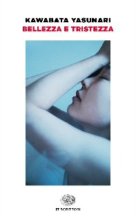 Yasunari Kawabata – Bellezza e tristezza (2014)