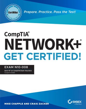 CompTIA Network+ Get Certified!: Exam N10-008 (True EPUB)