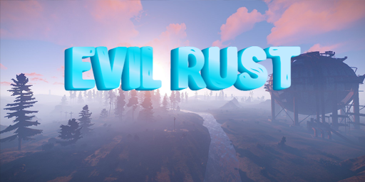 Evil Rust banner