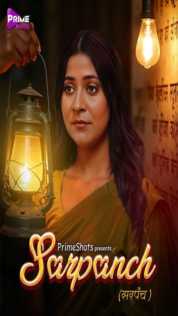 Sarpanch (2025) Season 1 Episode 1 (PrimeShots Originals)