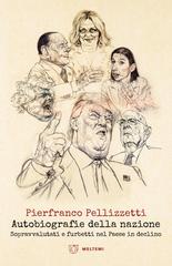 Pierfranco Pellizzetti – Autobiografie della nazione (2026)