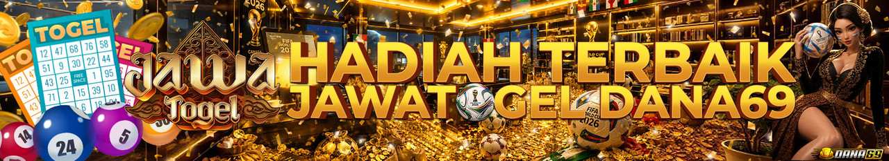HADIAH TERBALIK JAWATOGEL DANA69