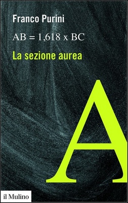 Franco Purini - La sezione aurea (2024)
