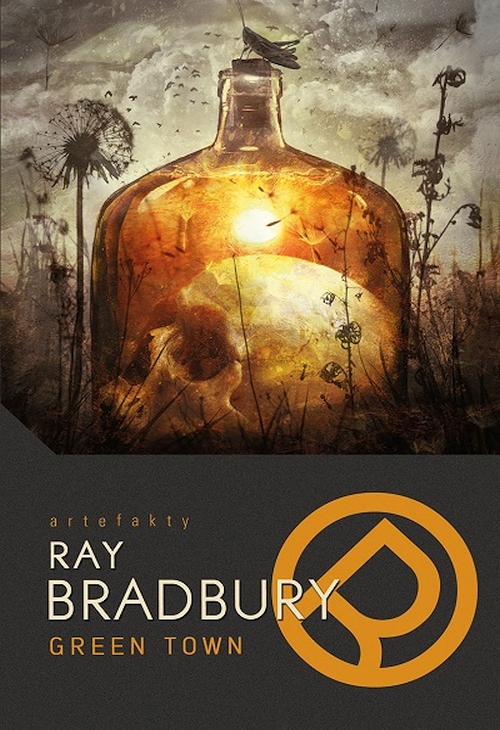 Ray Bradbury - Green Town